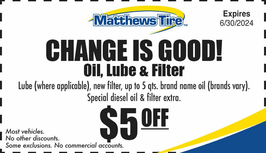 Matthew Tire Change is Good coupon, $5 off oil, lube and filter