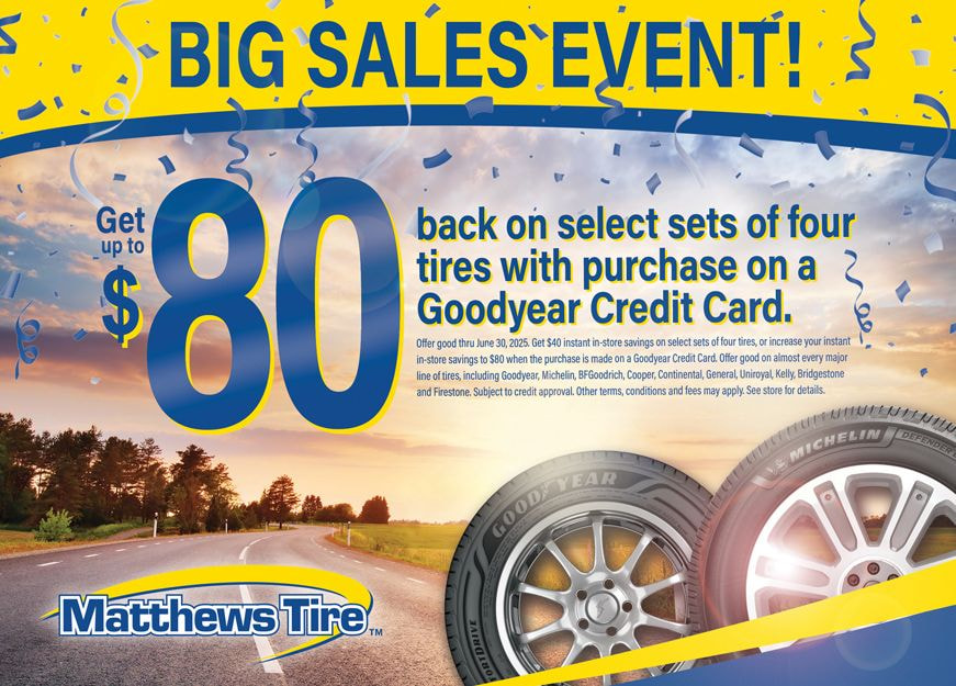 Big sales event! Get up to $80 back on select sets of four Goodyear tires and service with purchase on a Goodyear credit card.
