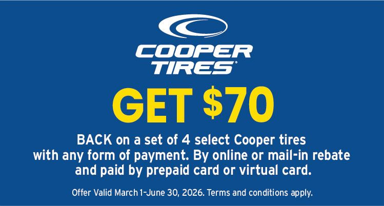 Get $70 back on set of 4 select Cooper Tires