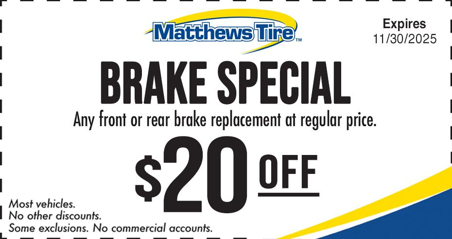 Brake special, get $20 off front or rear brake replacement at regular price